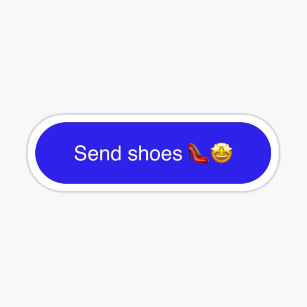 "Send shoes emoji" Sticker for Sale by BambaluniDegla Redbubble