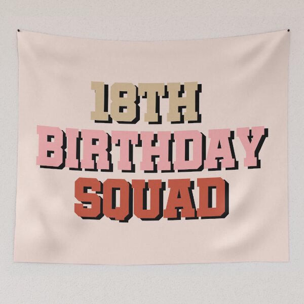 Item preview, 18th Birthday Squad Typography designed and sold by bolimj.