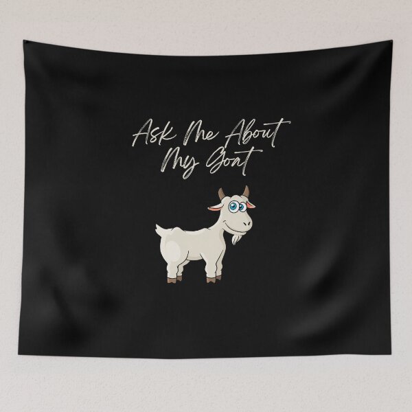 Item preview,  Ask Me About My Goat designed and sold by Ahmed  Feki.