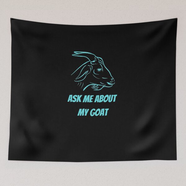 Item preview,  Ask Me About My Goat designed and sold by Ahmed  Feki.