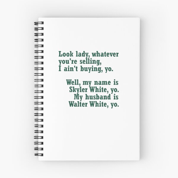Item preview, My name is Skyler White yo - Breaking Bad designed and sold by Angyss.
