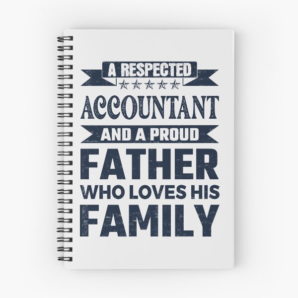Item preview, A Respected Accountant And A Proud Father Who Loves His Family Father's Day Gift Idea Accountant Quotes Accountant Funny Gift idea Funny Accountant Design designed and sold by Mmmm3344.