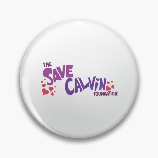 Item preview, Save Calvin Foundation   designed and sold by OriginaPunkBaby.