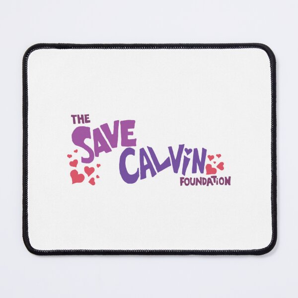 Item preview, Save Calvin Foundation   designed and sold by OriginaPunkBaby.