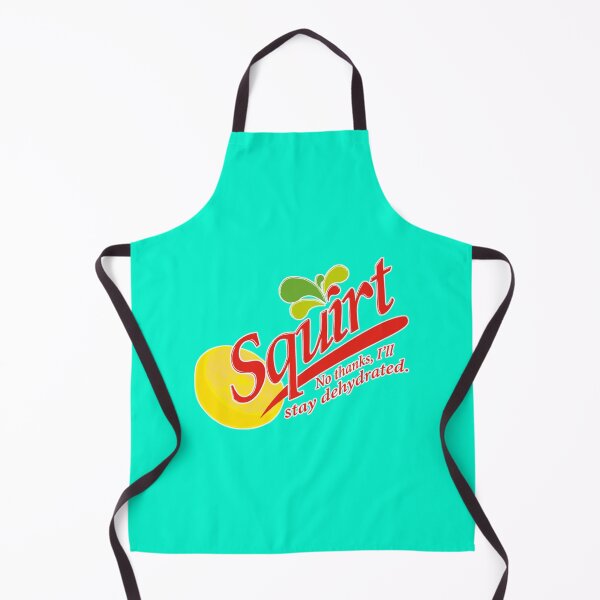 Item preview, squirt no thanks, i_ll stay dehydrated   designed and sold by OriginaPunkBaby.