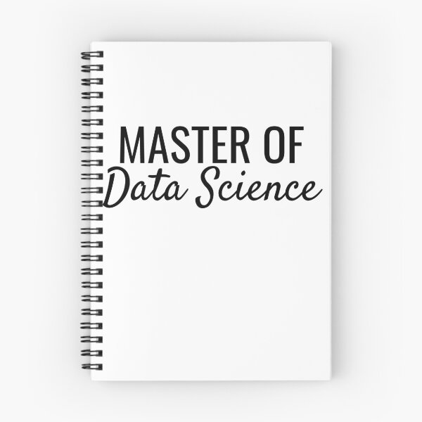 Item preview, Master of Data Science designed and sold by SarahJisri.