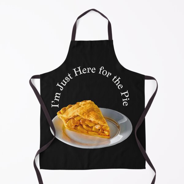 Item preview,  I’m Just Here for the Pie designed and sold by MckinleyArt.
