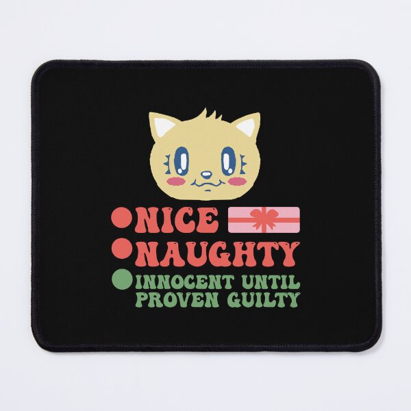 Item preview, Nice Naughty Innocent Until Proven Guilty designed and sold by THROUGH-LIFE.