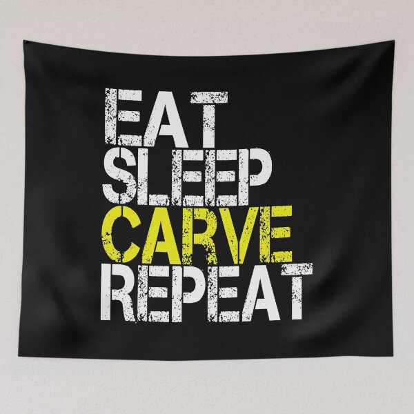 Item preview, Eat Sleep Carve Repeat, Grunge  designed and sold by ACC .