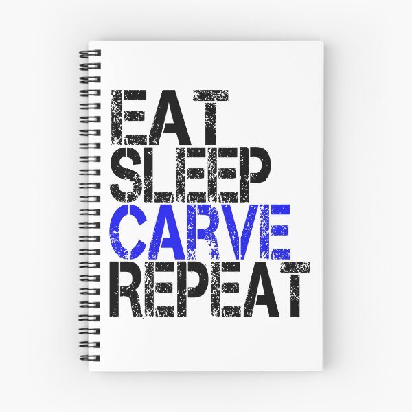 Item preview, Eat Sleep Carve Repeat, Grunge  designed and sold by ACC .