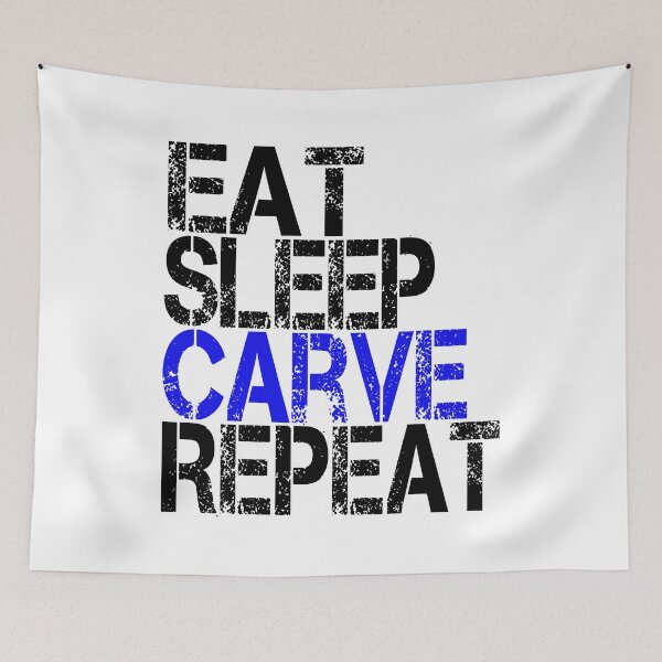 Item preview, Eat Sleep Carve Repeat, Grunge  designed and sold by ACC .