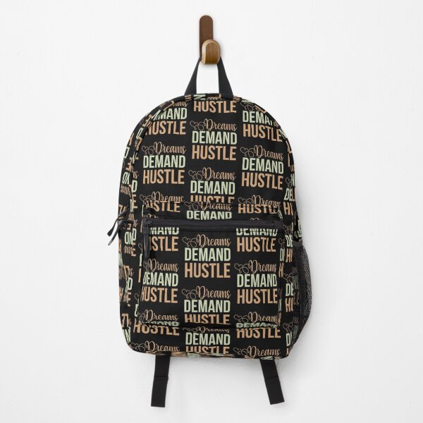 Item preview, Dream demand hustle motivational saying designed and sold by Emotionville.