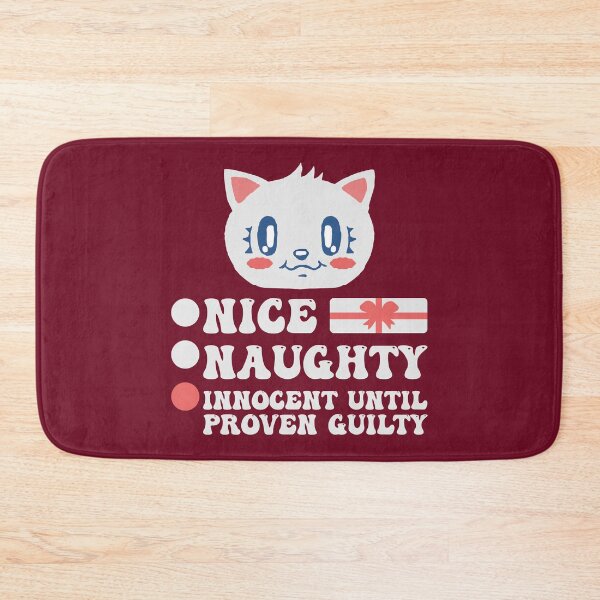 Item preview, Nice Naughty Innocent Until Proven Guilty designed and sold by THROUGH-LIFE.