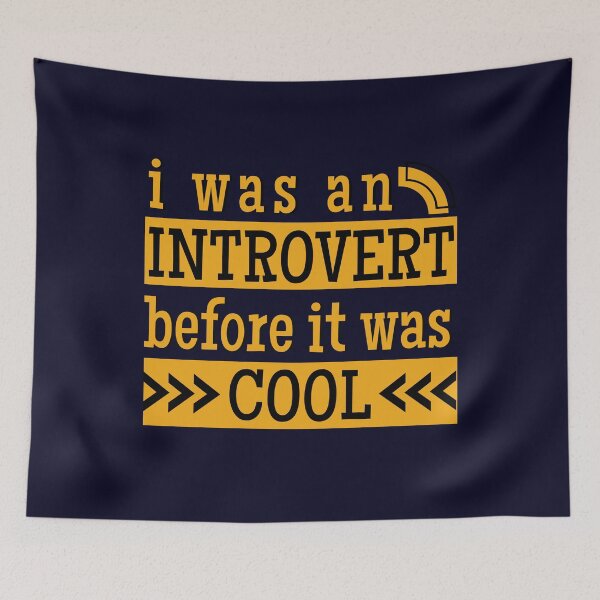 Item preview, I Was An Introvert Before It Was Cool designed and sold by Hic21.