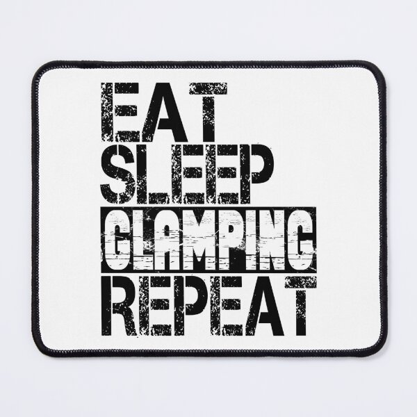 Item preview, Eat Sleep Glamping, Repeat, Grunge  designed and sold by ACC .