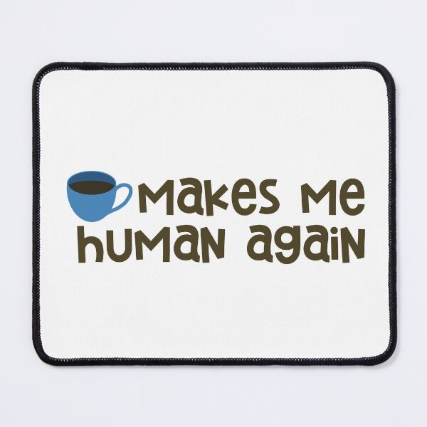 Artikelvorschau, Coffee Makes Me Human Again Sticker Blue entworfen und verkauft von Marianna's Meraki.