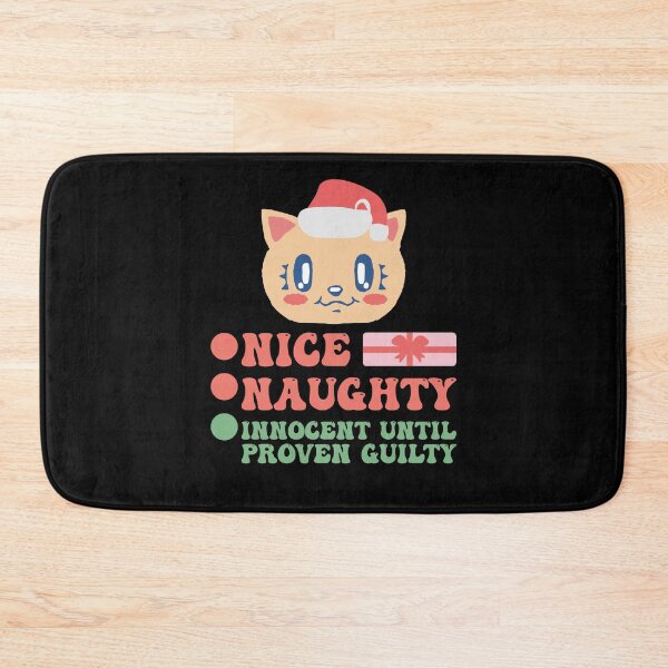 Item preview, Nice Naughty Innocent Until Proven Guilty designed and sold by THROUGH-LIFE.