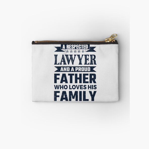 Item preview, A Respected Lawyer And A Proud Father Who Loves His Family Father's Day Gift Idea Lawyer Quotes Lawyer Funny Gift idea Funny Lawyer designed and sold by Mmmm3344.