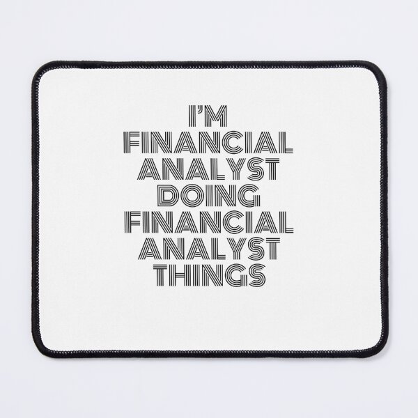 Item preview, I'm Financial analyst Doing Financial analyst Things Vintage Quote designed and sold by SVPOD.