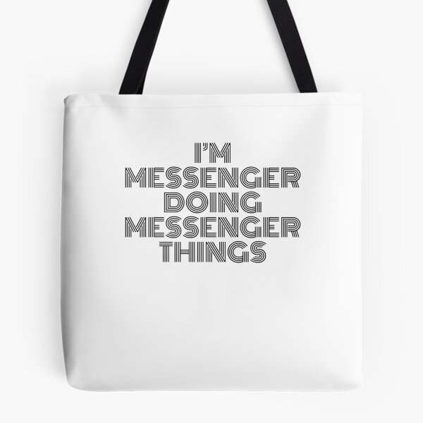 Item preview, I'm Messenger Doing Messenger Things Vintage Quote designed and sold by SVPOD.