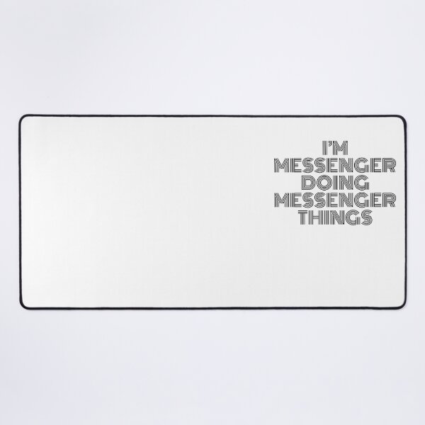 Item preview, I'm Messenger Doing Messenger Things Vintage Quote designed and sold by SVPOD.