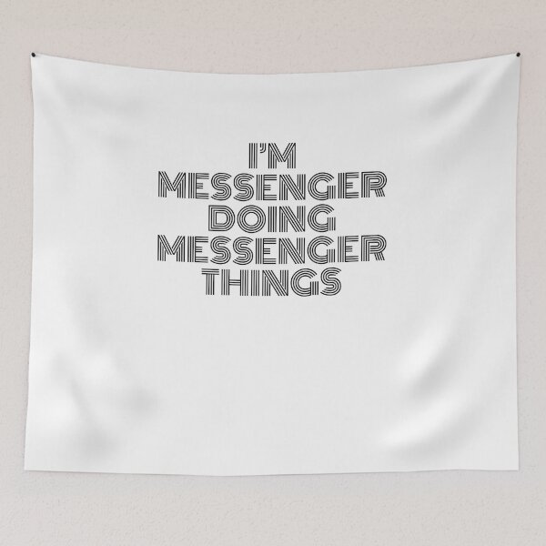 Item preview, I'm Messenger Doing Messenger Things Vintage Quote designed and sold by SVPOD.