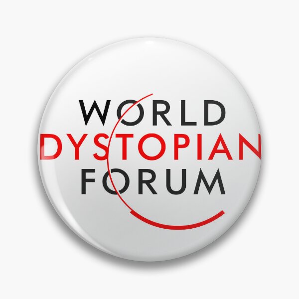 Artikelvorschau, World Dystopian Forum (WEF Weltwirtschaftsforum) entworfen und verkauft von TheFoolsGallery.