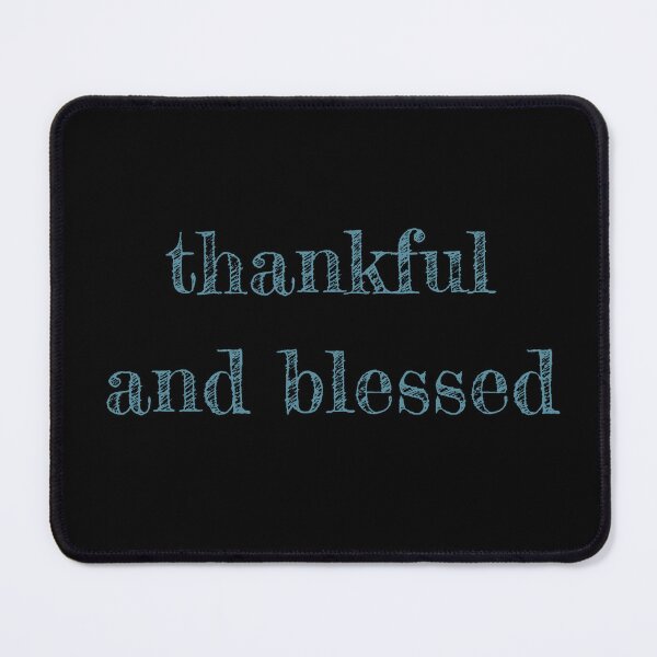 Item preview, Thankful And Blessed  - Thanksgiving quote designed and sold by st0n0ga.