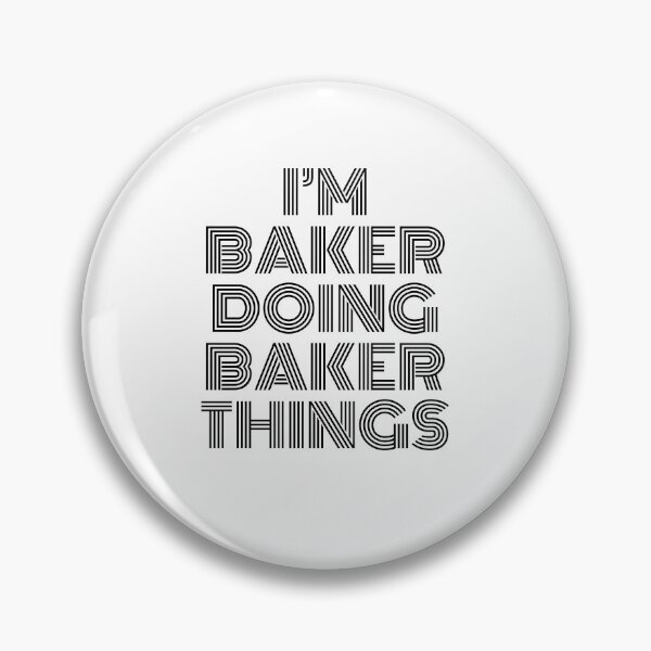 Item preview, I'm Baker Doing Baker Things Vintage Quote designed and sold by SVPOD.
