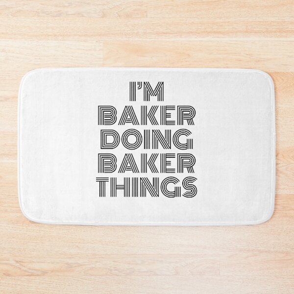 Item preview, I'm Baker Doing Baker Things Vintage Quote designed and sold by SVPOD.