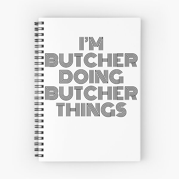 Item preview, I'm Butcher Doing Butcher Things Vintage Quote designed and sold by SVPOD.