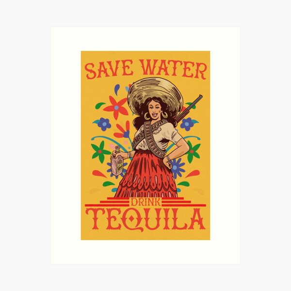 Aperçu de l'œuvre Save Water Drink Tequila - Funny Mexican Tequila Woman Art créée et vendue par EmmiFoxDesigns.