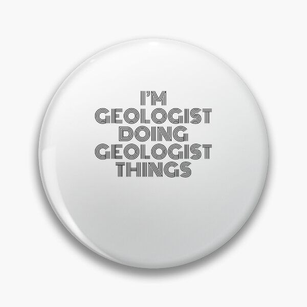 Item preview, I'm Geologist Doing Geologist Things Vintage Quote designed and sold by SVPOD.