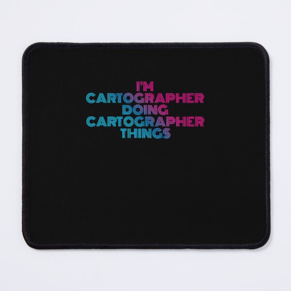 Item preview, I'm Cartographer Doing Cartographer Things Retro Neon designed and sold by SVPOD.