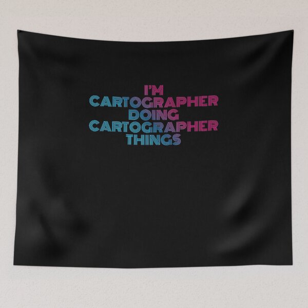 Item preview, I'm Cartographer Doing Cartographer Things Retro Neon designed and sold by SVPOD.