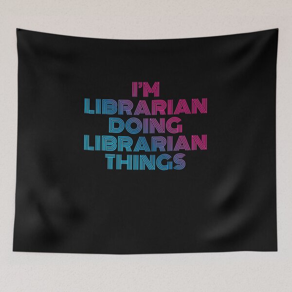 Item preview, I'm Librarian Doing Librarian Things Retro Neon designed and sold by SVPOD.