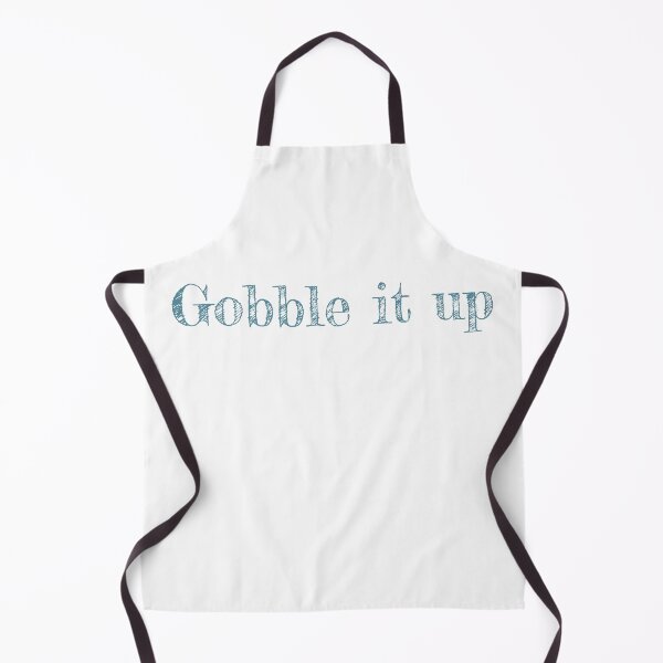 Item preview, Gobble It Up - Thanksgiving quote designed and sold by st0n0ga.