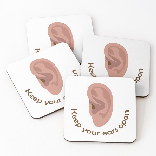 Item preview, Keep your ears open. Keep your ear to the ground designed and sold by Tarsalla.