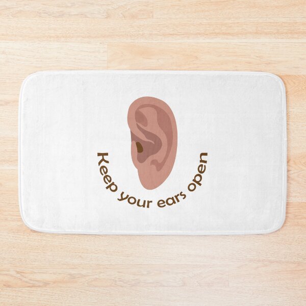 Item preview, Keep your ears open. Keep your ear to the ground designed and sold by Tarsalla.
