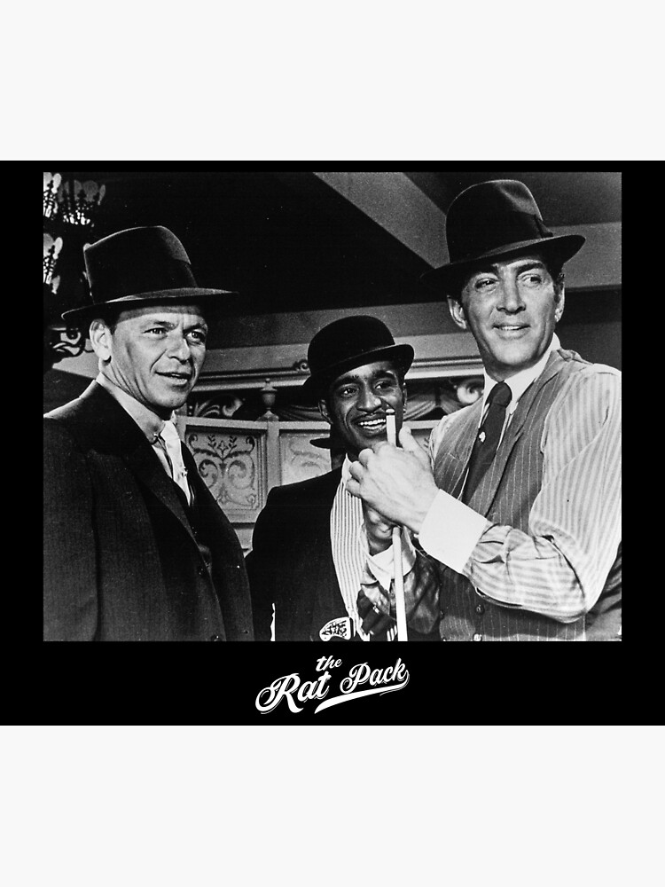 The Rat Pack Fan Art And Merch Poster For Sale By Shotbymondo Redbubble