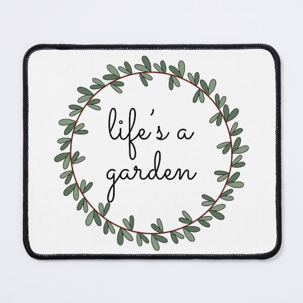Item preview, Life’s a Garden, Dig it designed and sold by Cute Curations.