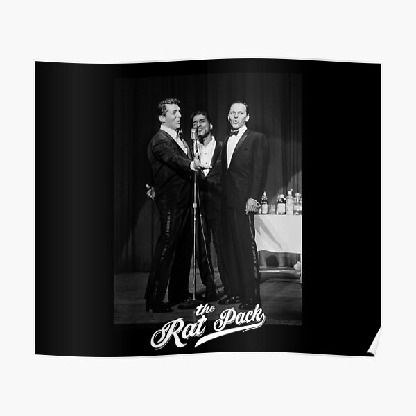 "The Rat Pack Fan Art & Merch" Poster for Sale by ShotByMondo Redbubble