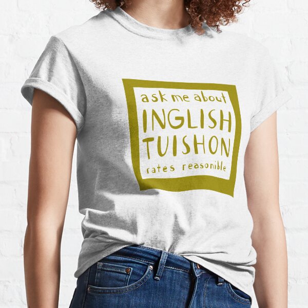 Inglish tuishon Classic T-Shirt