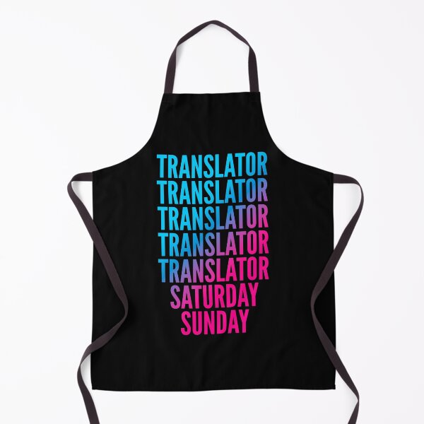 Item preview, Translator. Saturday. Sunday. For Translators designed and sold by SVPOD.
