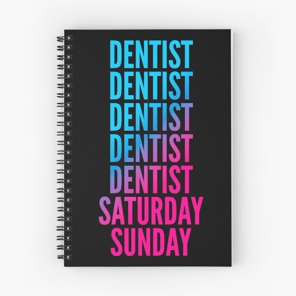 Item preview, Dentist. Saturday. Sunday. For Dentists designed and sold by SVPOD.