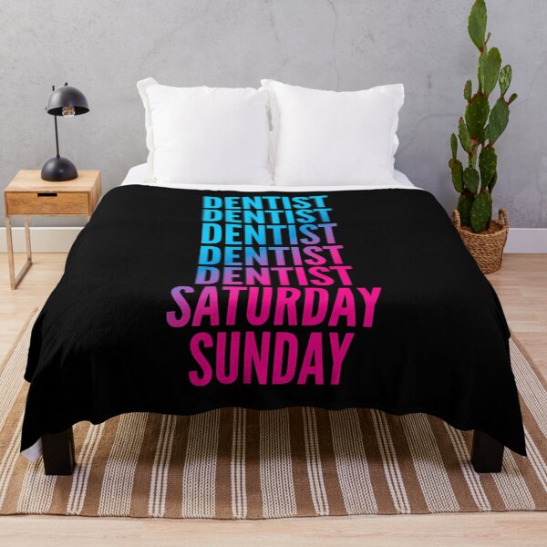 Item preview, Dentist. Saturday. Sunday. For Dentists designed and sold by SVPOD.