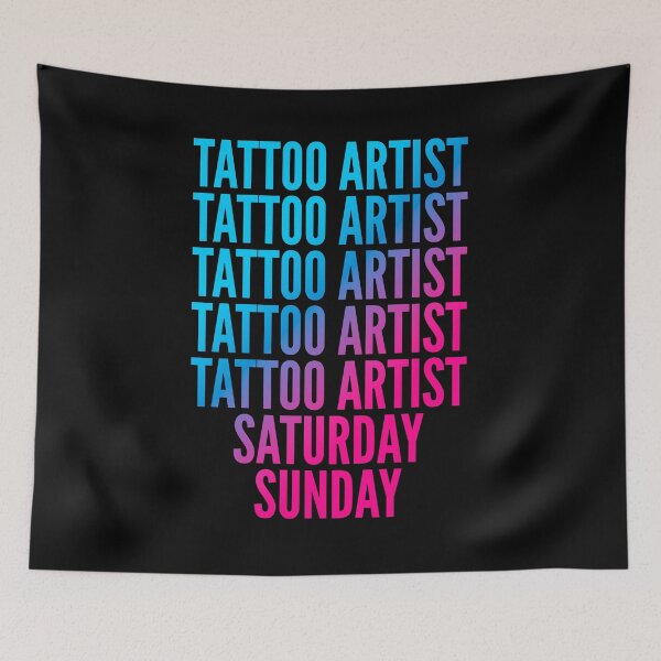 Item preview, Tatuador. Sábado. Domingo. Para tatuadores designed and sold by SVPOD.