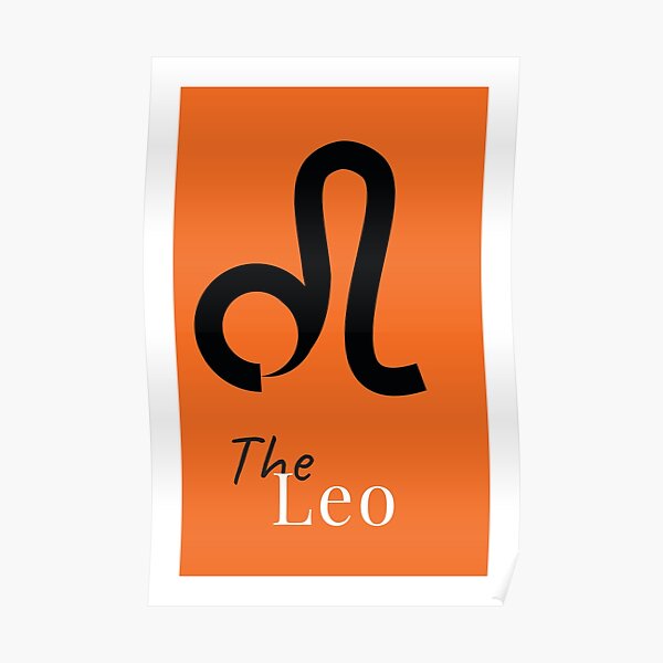 "The Leo Zodiac Sign" Poster for Sale by SalmonByMarina Redbubble