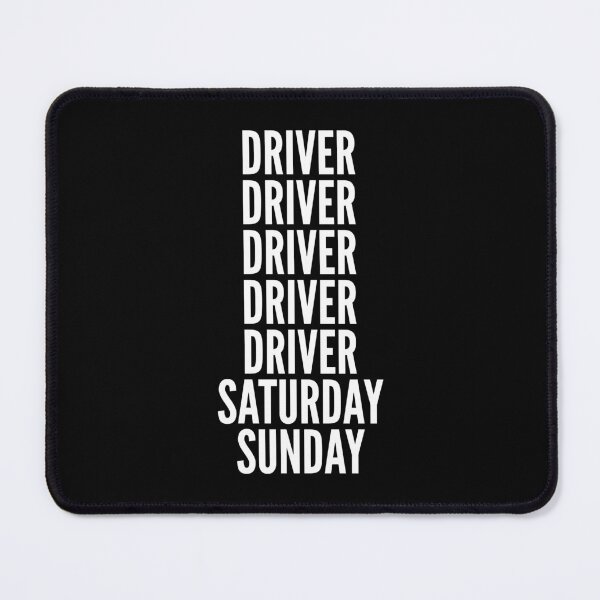 Item preview, Driver saturday and sunday for Drivers designed and sold by SVPOD.