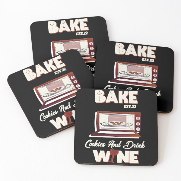 Item preview, BAKE COOOKIES AND DRINK WINE designed and sold by GAADesignz.